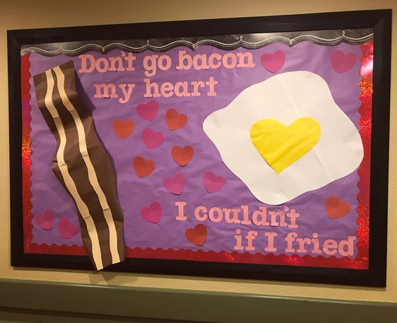 February Bulletin Board Ideas - Don’t go bacon my heart