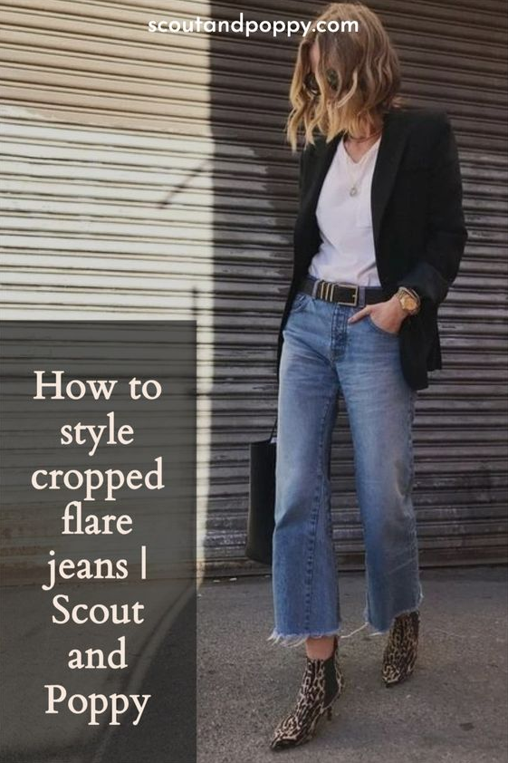 Outfits With Jeans - How to style cropped flare jeans