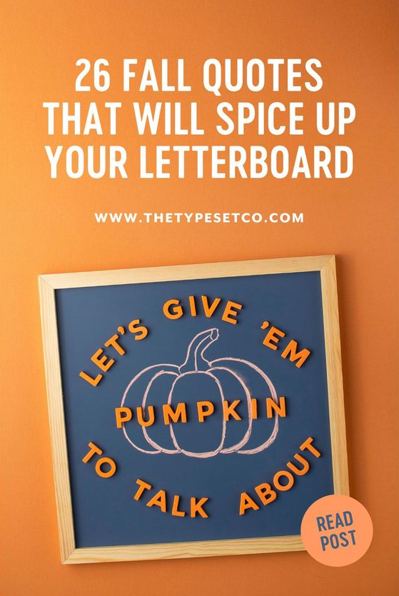 Fall Board Ideas   Fall Quote Ideas To Spice Up Your Letter Board