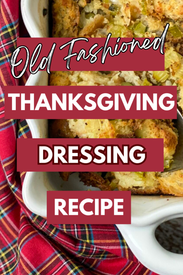 Thanksgiving Side Dishes   Old Fashioned Thanksgiving Dressing Recipe