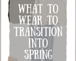 Spring Transition Outfits - Spring wardrobe essentials Spring outfits women Spring transtition outfit Spring fashion trends