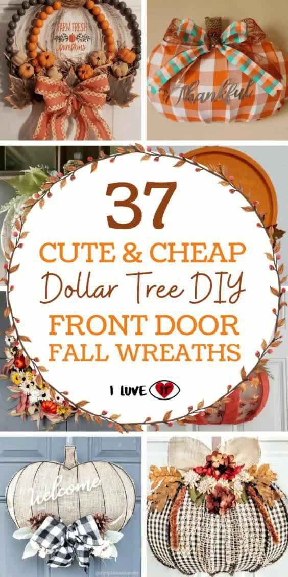 Cute And Cheap Dollar Tree DIY Fall Wreaths For Front Door