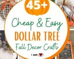 Harvest Happiness With Dollar Tree DIY Fall Decor Projects On A Budge